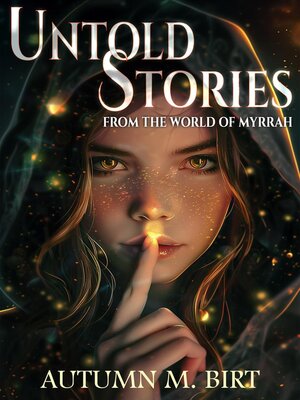 cover image of Untold Stories from the World of Myrrah